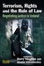 Terrorism, Rights and the Rule of Law by Barry Vaughan, Shane Kilcommins