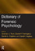 Dictionary of Forensic Psychology by Graham Towl