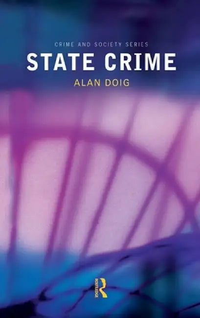 State Crime by Alan Doig