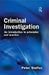 Criminal Investigation: An Introduction to Principles and Practice by Peter Stelfox