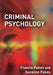 Criminal Psychology by Francis Pakes, Suzanne Pakes