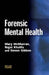 Forensic Mental Health by Mary Mcmurran