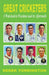 Great Cricketers I Watched in Wartime and its Aftermath by Derek Torrington
