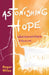 Astonishing Hope by Roger Wiles