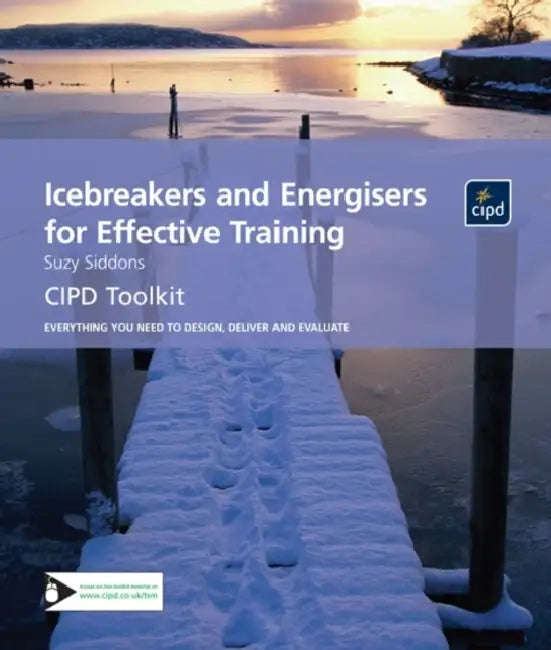 Icebreakers And Energisers For Effective Training by Suzy Siddons
