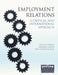 Employment Relations: A Critical and International Approach by David Tovey, Geoffrey Wood, Bryan Foss