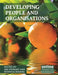 Developing People and Organisations by Jim Stewart, Pat Rogers