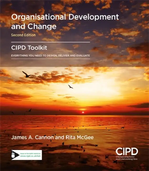 Organisational Development And Change by James A Cannon