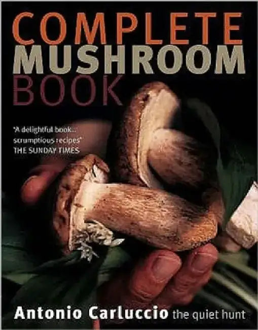 Complete Mushroom Book by Alexander McCall Smith