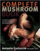 Complete Mushroom Book by Alexander McCall Smith