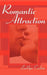 Romantic Attraction by Lucklyn Ezedom