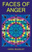 Faces of Anger by Carol Bulkeley