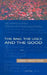 The Bad, the Ugly, and the Good by David Sweetsur