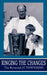 Ringing the Changes by The Reverend J. C. Townsend