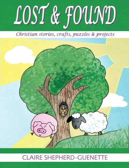 Lost and Found by Claire Shepherd-Guenette