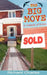 The Big Move, a Comedy of Errors by Richard Charles