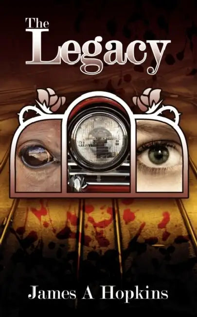The Legacy by James a. Hopkins