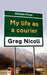My Life as a Courier by Greg Nicoll