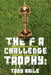 The Fa Challenge Trophy by Tony Kaile
