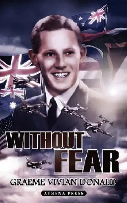Without Fear by Graeme Vivian Donald