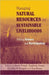 Managing Natural Resources for Sustainable Livelihoods: Uniting Science and Participation by Ann Braun, Barry Pound, Cynthia McDougall