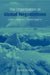 The Organization of Global Negotiations: Constructing the Climate Change Regime by Joanna Depledge