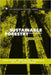 The Sustainable Forestry Handbook: A Practical Guide for Tropical Forest Managers on Implementing New Standards by Neil Judd