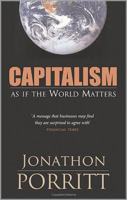 Capitalism: As if the World Matters