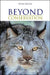 Beyond Conservation: A Wildland Strategy by Peter Taylor