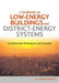 A Handbook on Low-Energy Buildings and District-Energy Systems: Fundamentals, Techniques and Examples by L. D. Danny Harvey