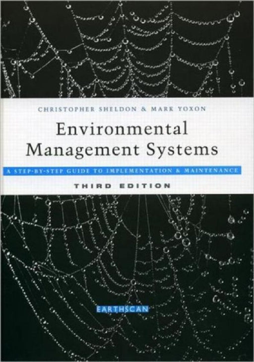 Environmental Management Systems  by Christopher Sheldon