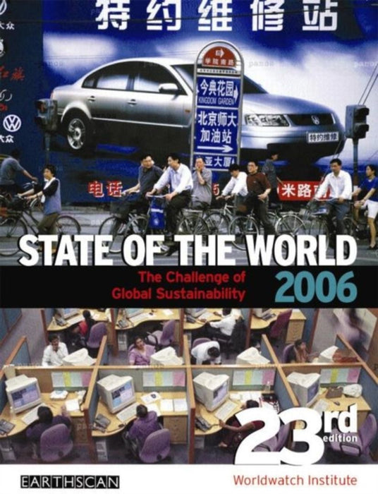 State Of The World 2006: The Challenge of Global Sustainability by Worldwatch Institute