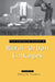 The Earthscan Reader in Rural-Urban Linkages by Cecilia Tacoli