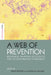 A Web of Prevention: Biological Weapons, Life Sciences and the Governance of Research by Brian Rappert, Caitriona McLeish