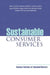 Sustainable Consumer Services: Business Solutions for Household Markets by Minna Halme, Gabriele Hrauda, Christine Jasch