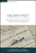 Oceans Past: Management Insights from the History of Marine Animal Populations by Poul Holm, David J. Starkey, Michaela Barnard
