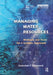 Managing Water Resources: Methods and Tools for a Systems Approach [With CDROM] by Slobodan P. Simonovic