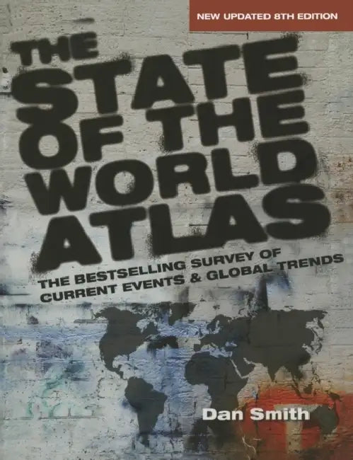 The State of the World Atlas by Dan Smith