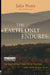 The Earth Only Endures: On Reconnecting with Nature and Our Place in It by Jules Pretty