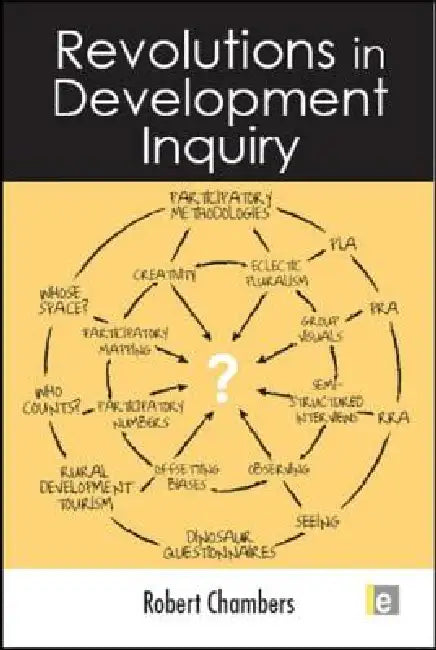 Revoltuions in Development Inquiry by Robert Chambers