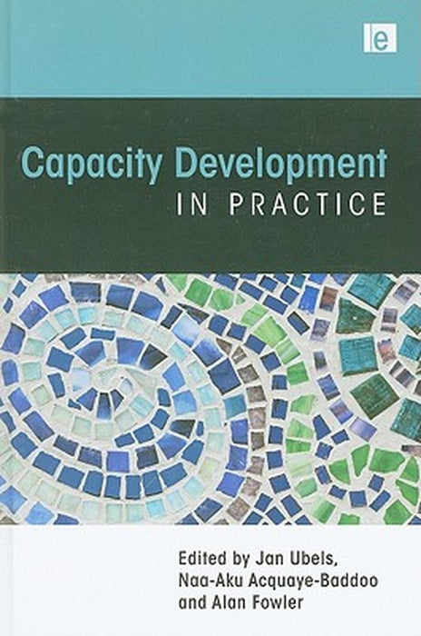 Capacity Development in Practice by Alan Fowler