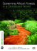 Governing Africa's Forests in a Globalized World by Laura Anne German