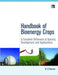 Handbook of Bioenergy Crops: A Complete Reference to Species, Development and Applications by N. El Bassam