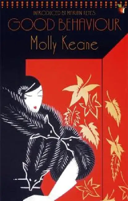 Good Behaviour by Molly Keane