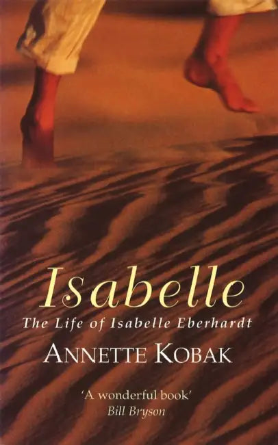 Isabelle: The Life of Isabelle Eberhardt by Gosho Aoyama