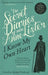The Secret Diaries of Miss Anne Lister: (1791-1840) by Anne Lister