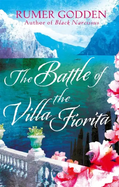 The Battle of the Villa Fiorita: A Virago Modern Classic by Reuben Sotelo