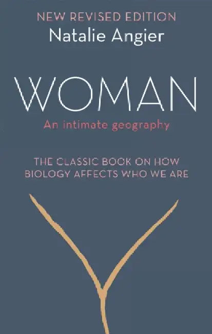 Woman by Natalie Angier