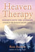 Heaven Therapy: Insights Into the Afterlife by Ross Bartlett