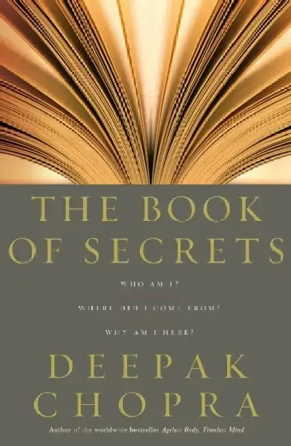 The Book Of Secrets by Dr Deepak Chopra